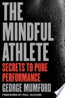 The Mindful Athlete