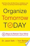 Organize Tomorrow Today