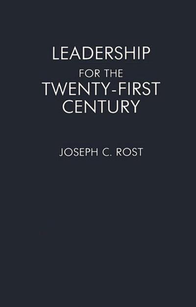 Leadership for the Twenty-first Century