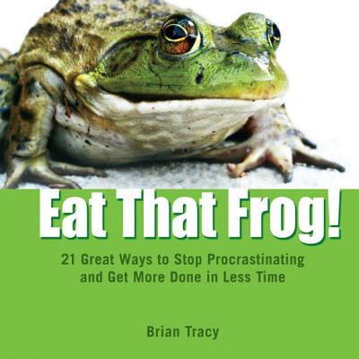 Eat that Frog!