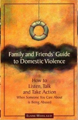 Family & Friends' Guide to Domestic Violence