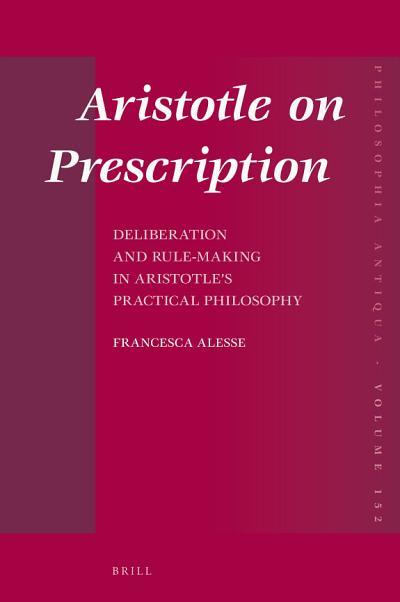 Aristotle on Prescription