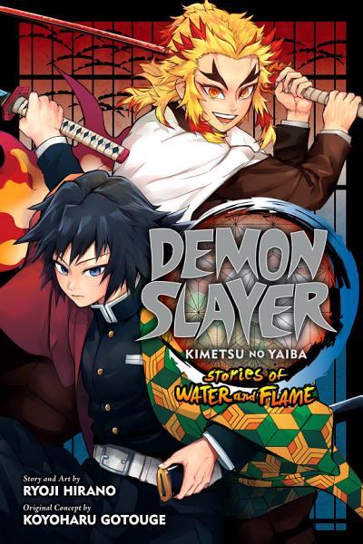 Demon Slayer: Kimetsu no Yaiba--Stories of Water and Flame