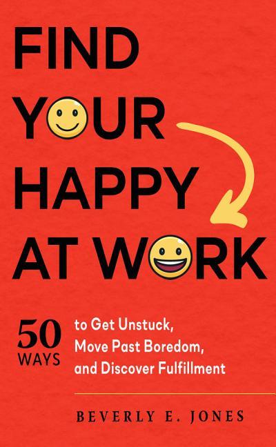 Find Your Happy at Work