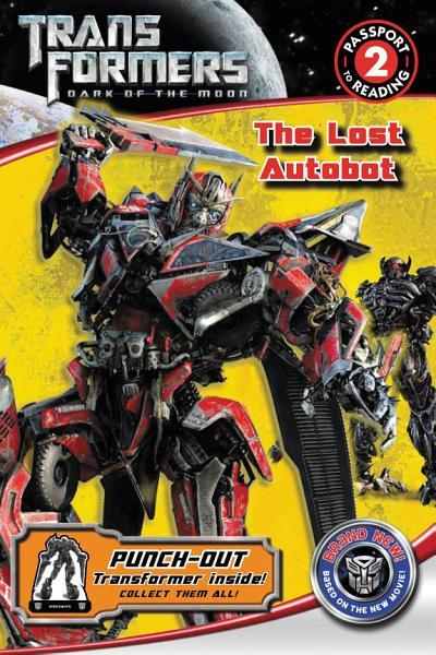 Transformers Dark of the Moon: The Lost Autobot
