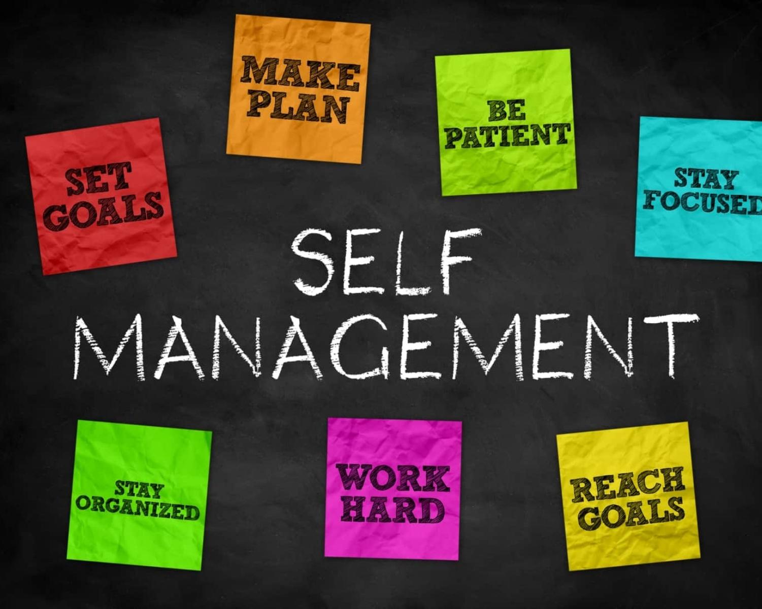 Effectively manage yourself