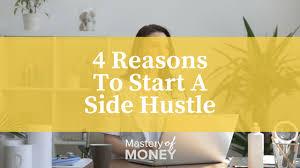 Reasons To Start a Side Hustle 