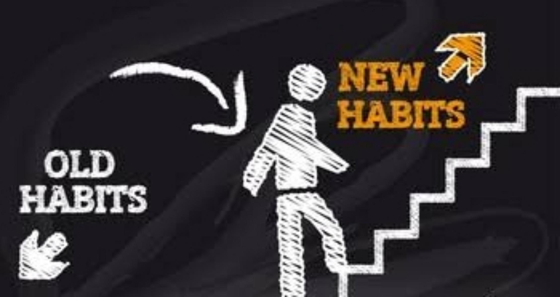 6. Establish New Habits
