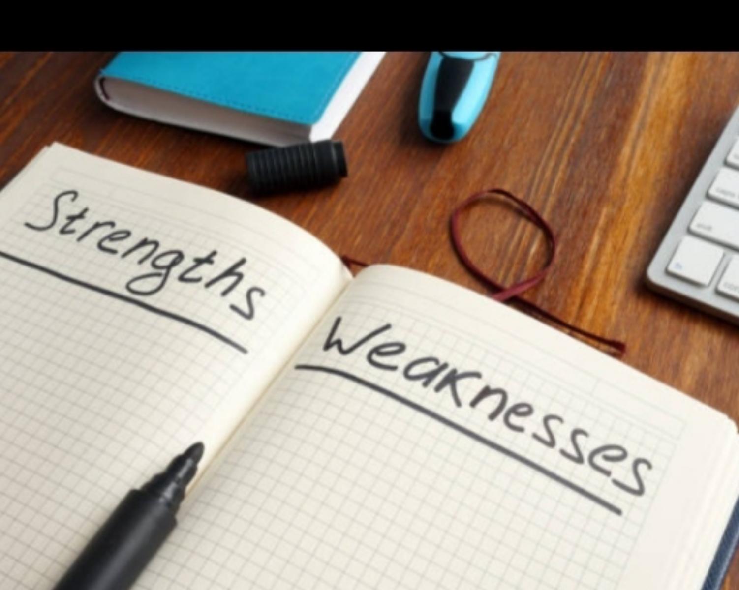 5. See Both Your Strengths And Weaknesses