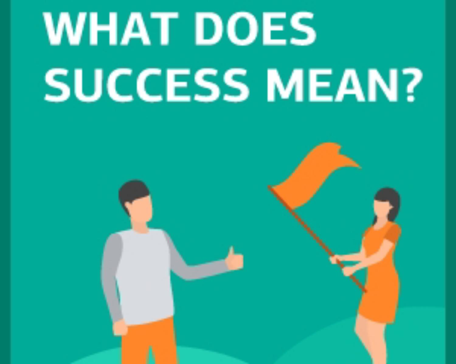 What Success Really Means