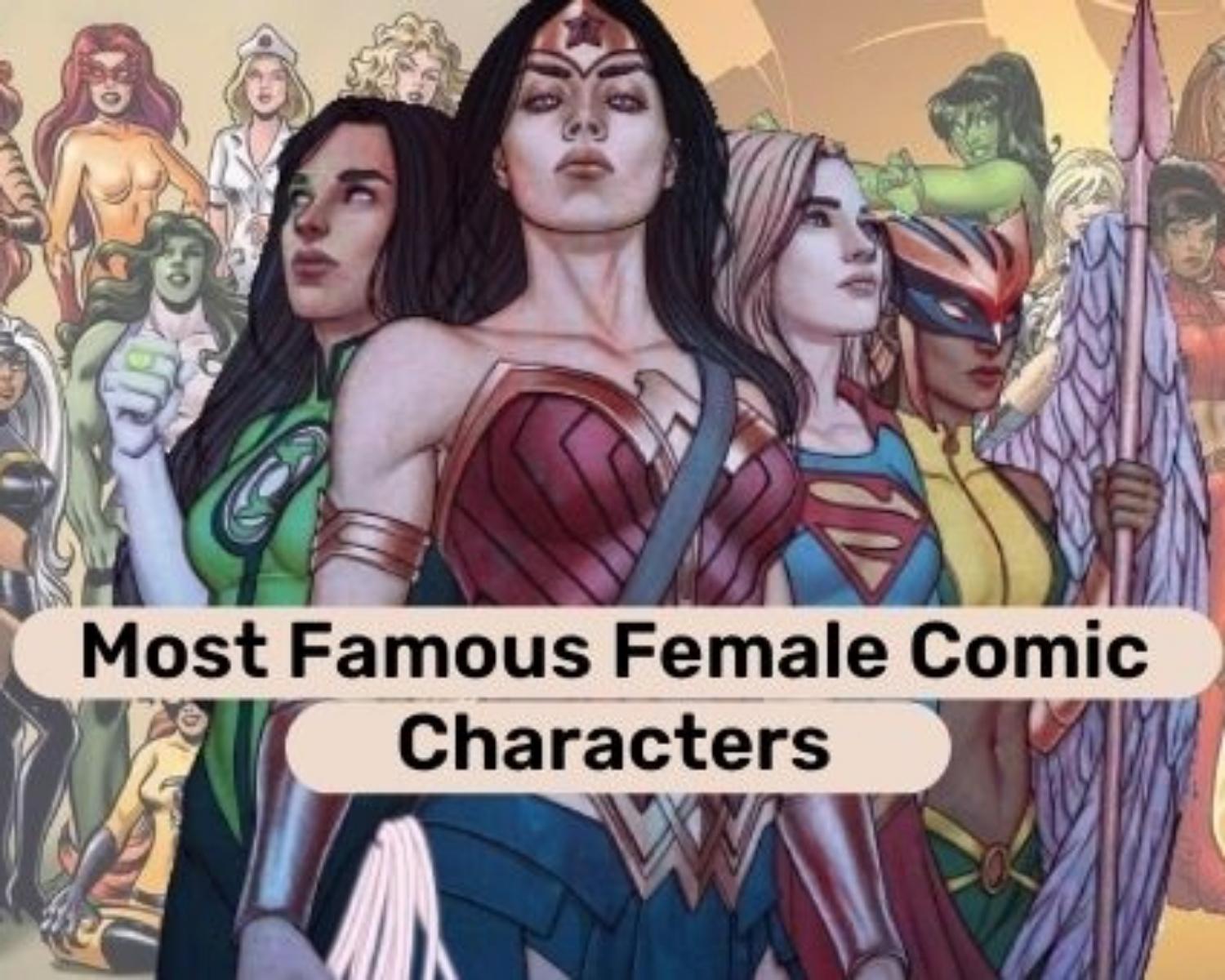 Famous Female Comics Characters
