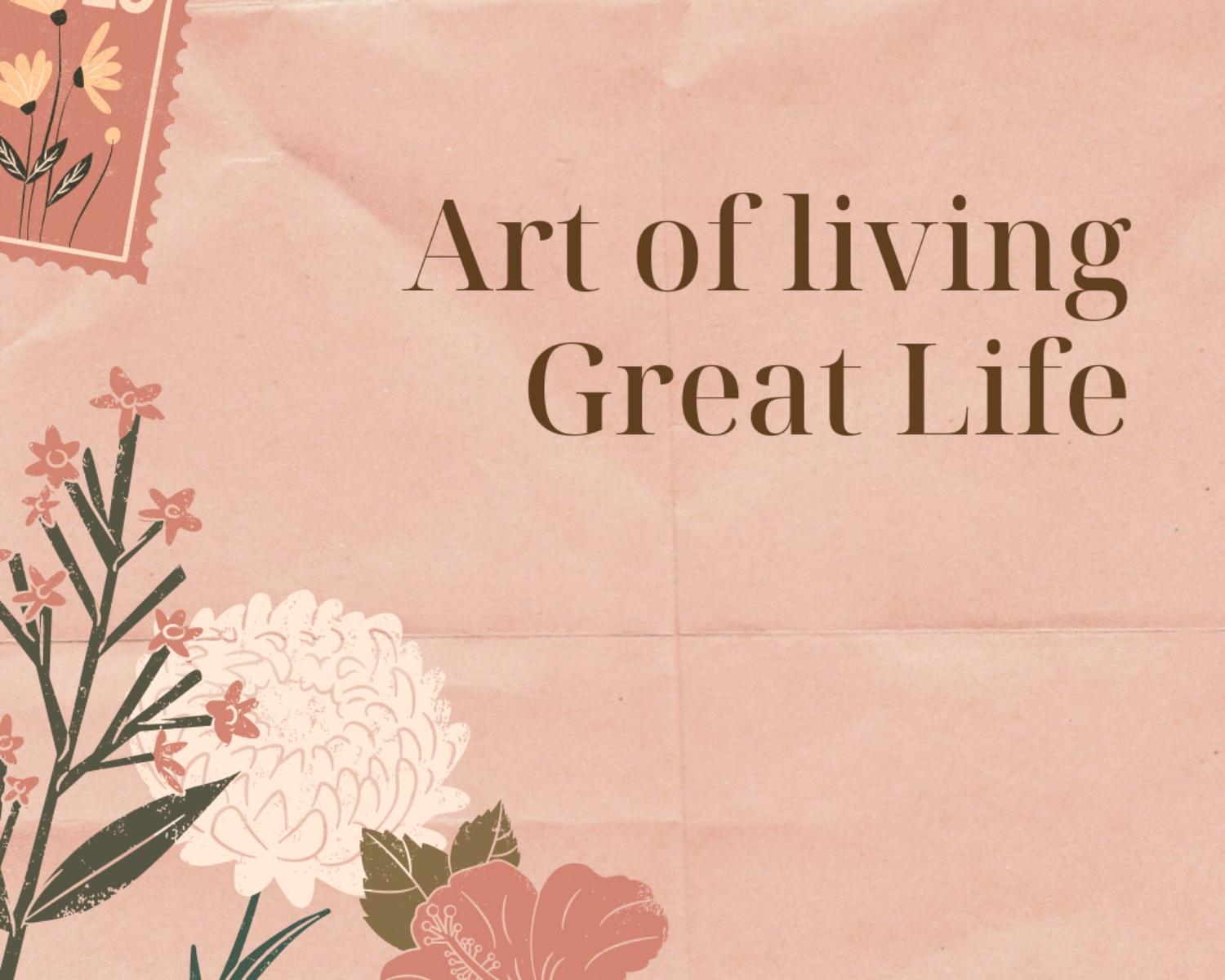 <p>What does great life mean t...