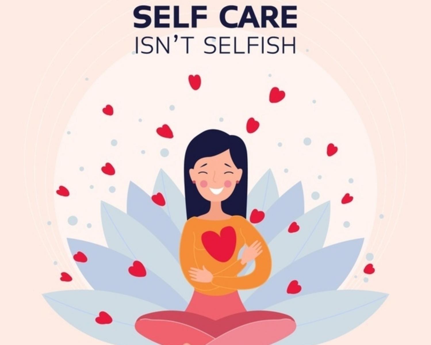 Develop Your Self Care Plan.