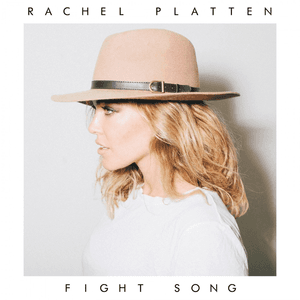 Fight Song (Rachel Platten)