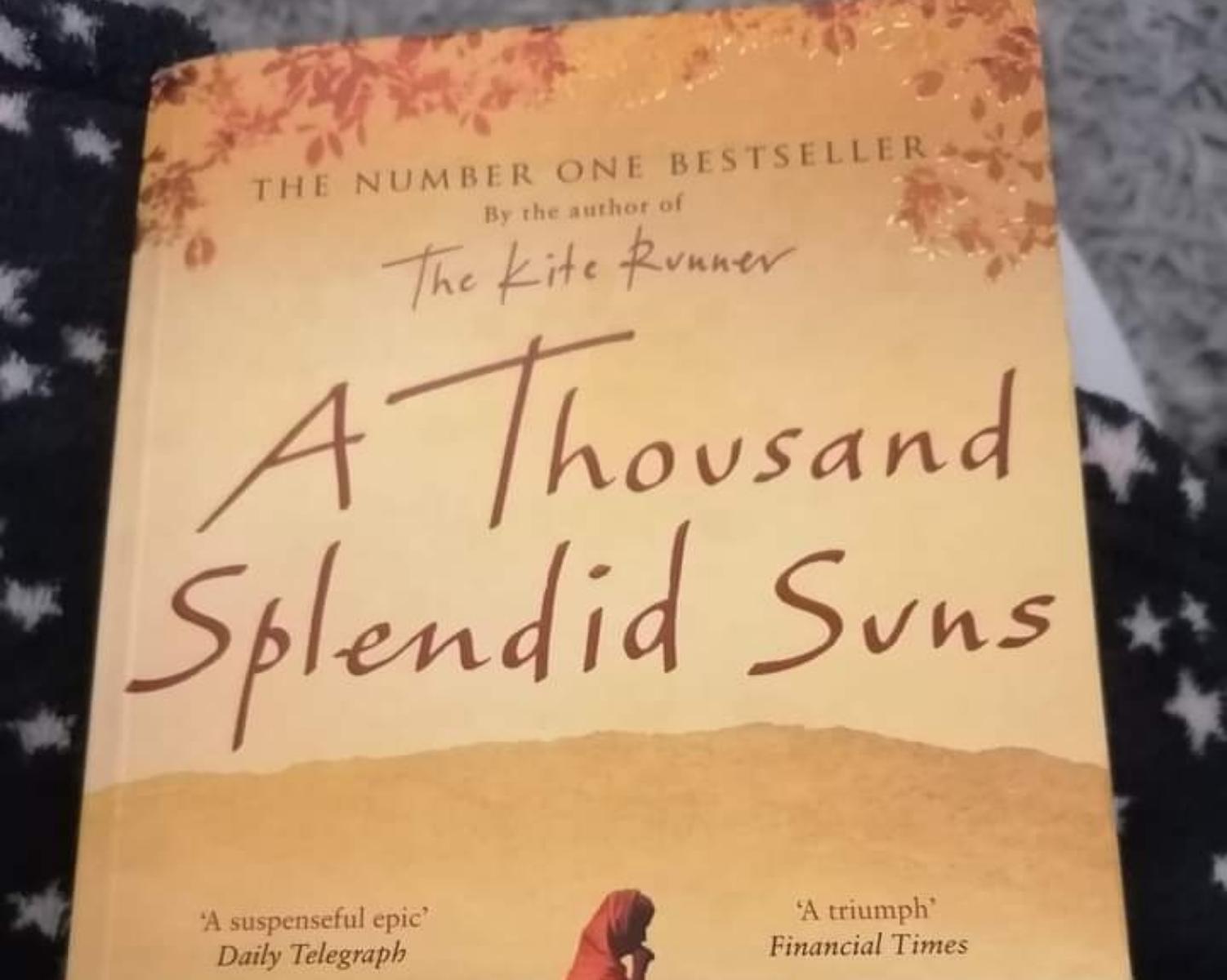 A Thousand Splendid Suns,