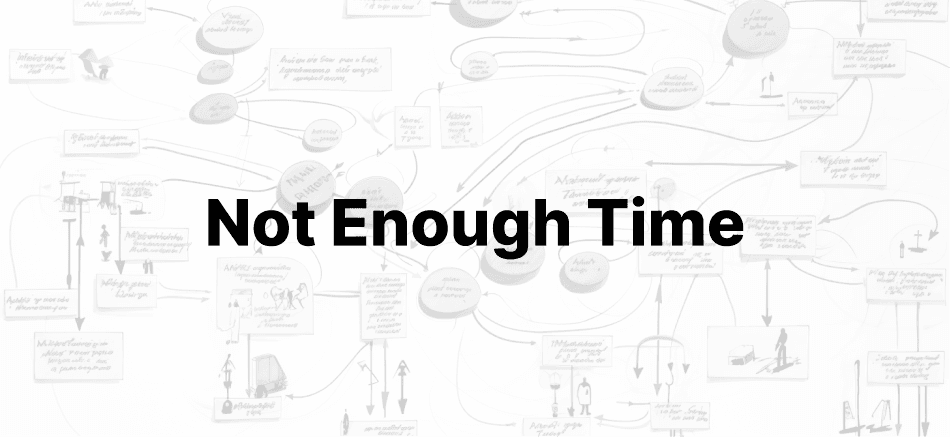 'There’s just not enough time'
