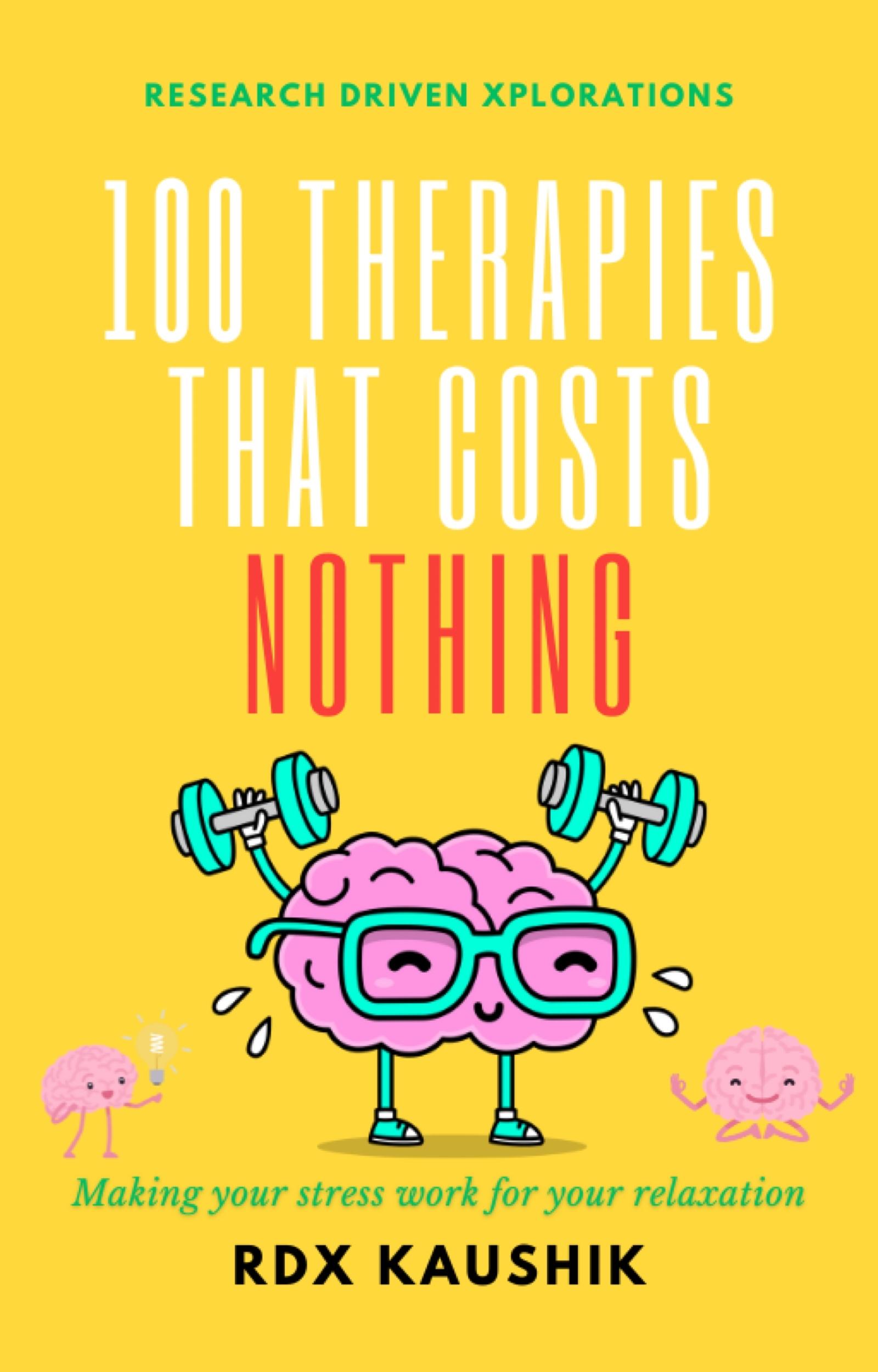 100 Therapies: That Costs Nothing