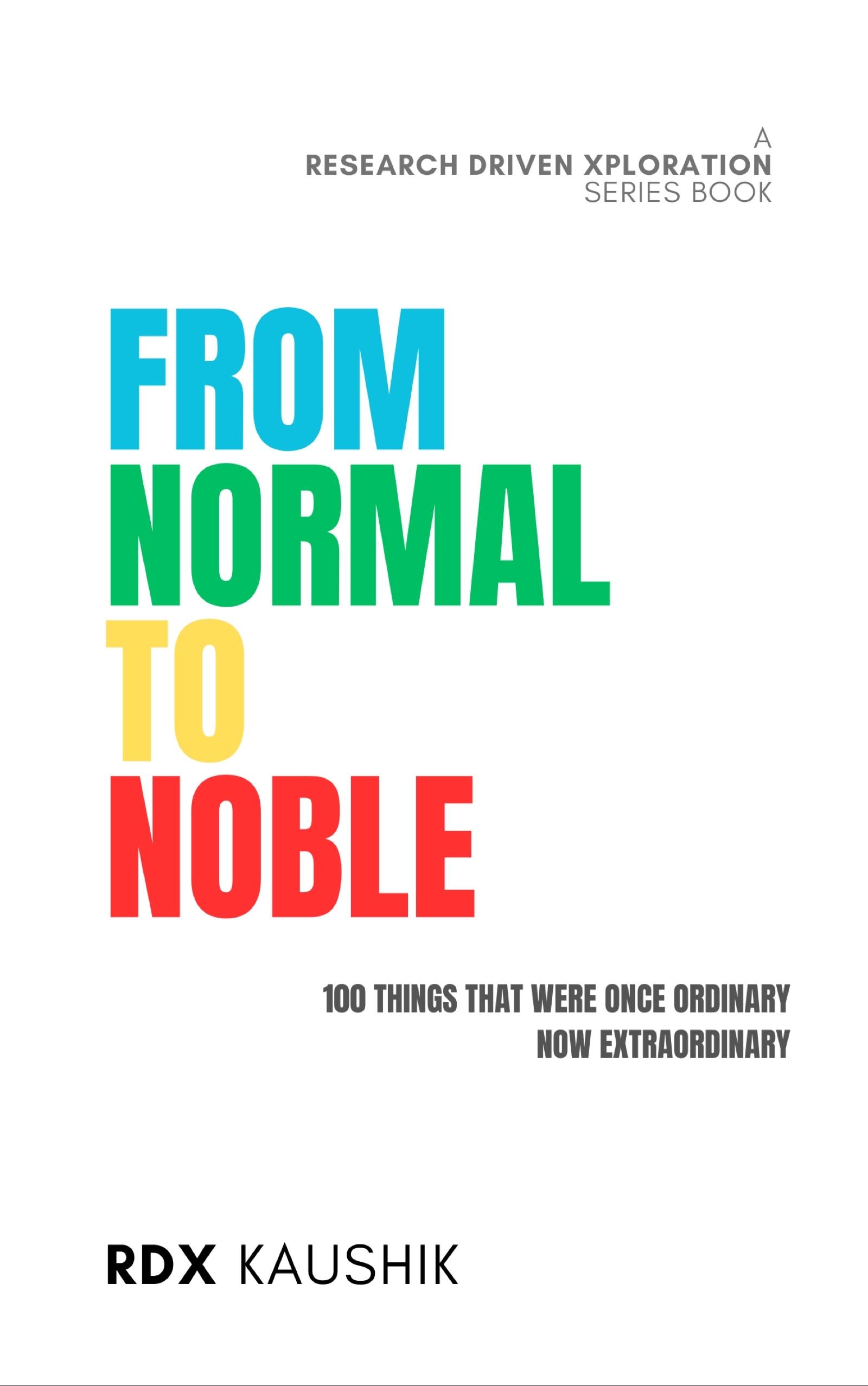 Normal To Noble