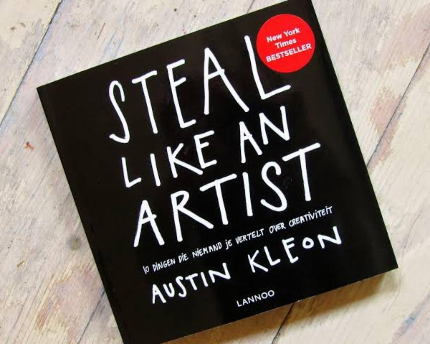 5 Lessons I Learned from "Steal Like An Artist