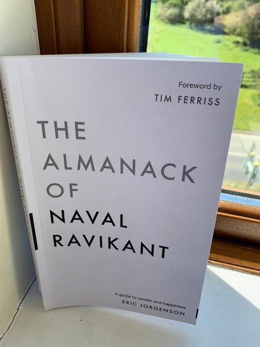 The Almanak of Naval Ravikant by Eric Jorgenson
