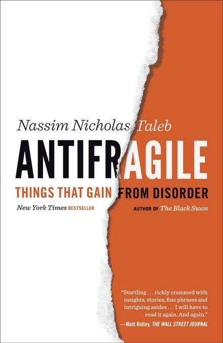 Antifragile
by Nassim Nicholas Taleb