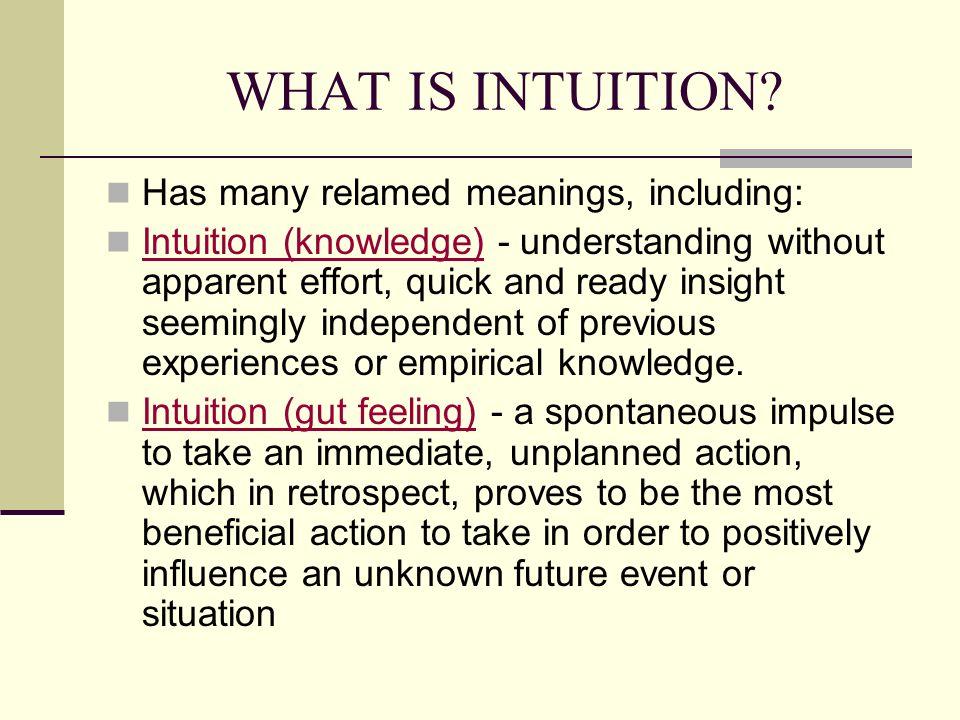 9. Knowledge Supplies Intuition