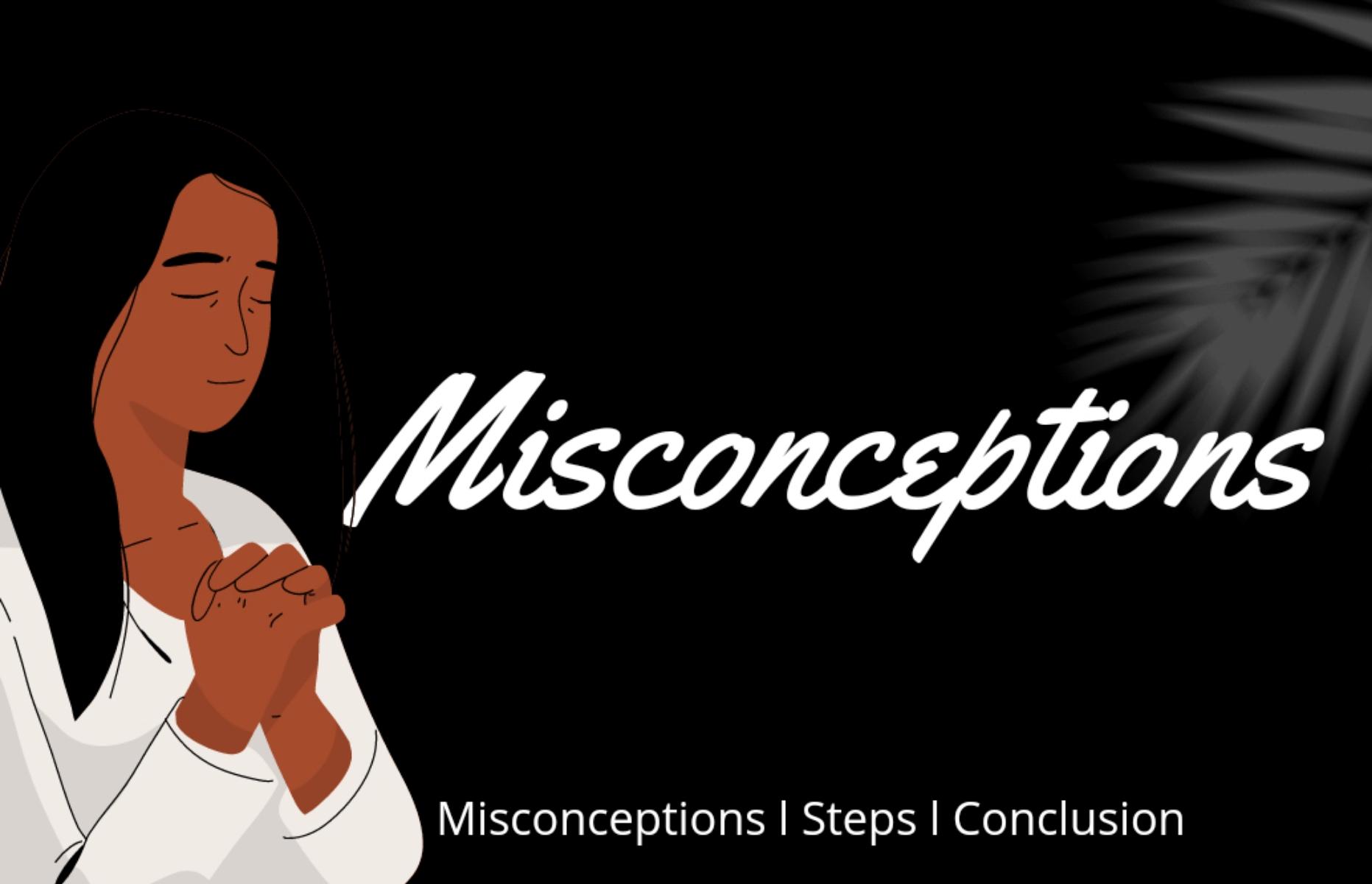 Misconceptions About Prayer