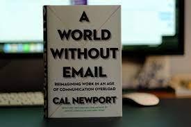 A World Without Email – Book Summary