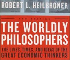 The Worldly Philosophers – Book Summary