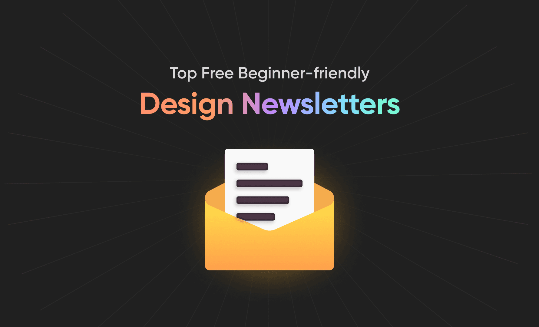 Top free design newsletters that you should subscribe to!
