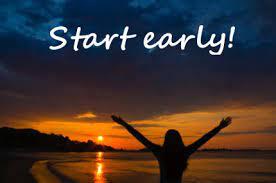 #5 Start your day early.