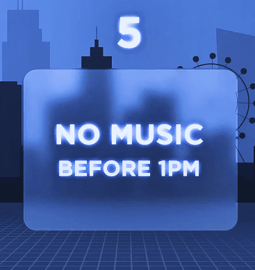 No Music Before 1 p.m.: