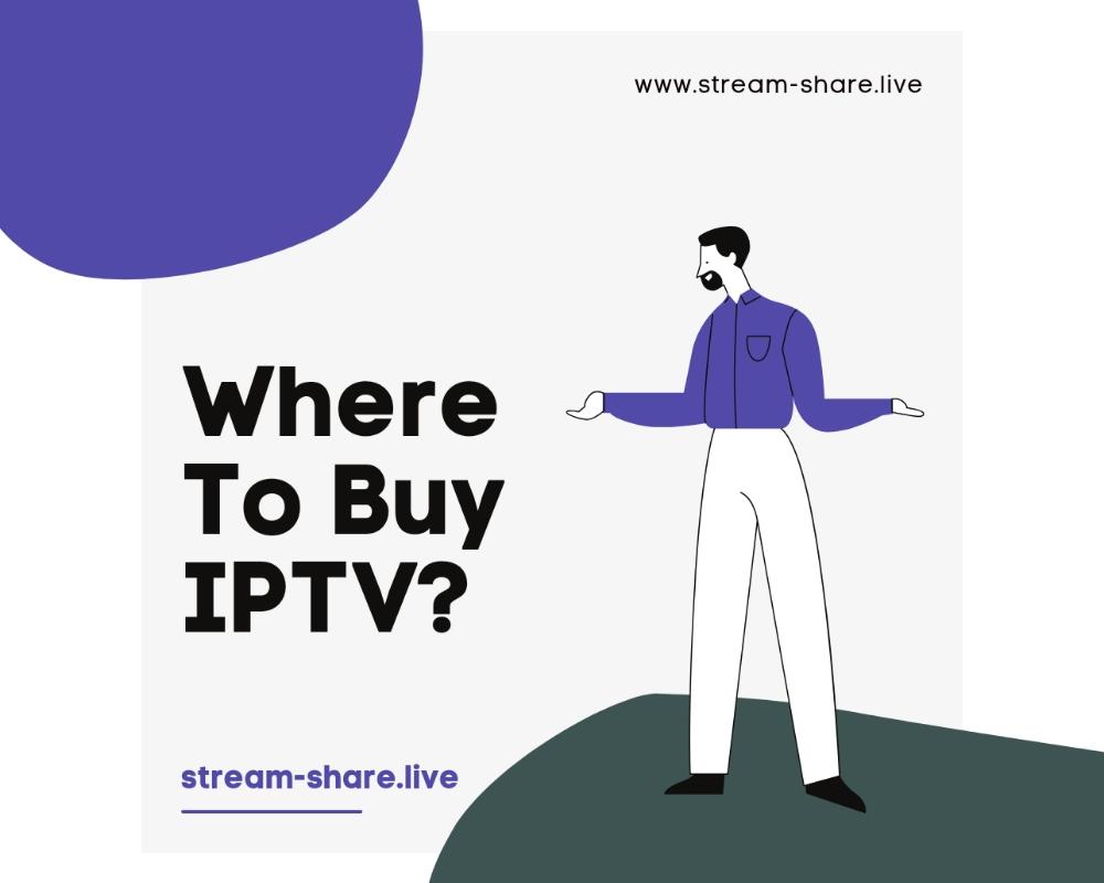 WHERE TO BUY IPTV?