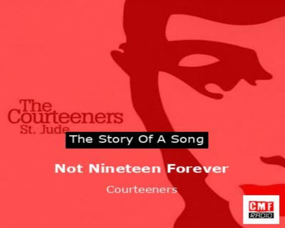 Courteeners - Not Nineteen Forever (2007)