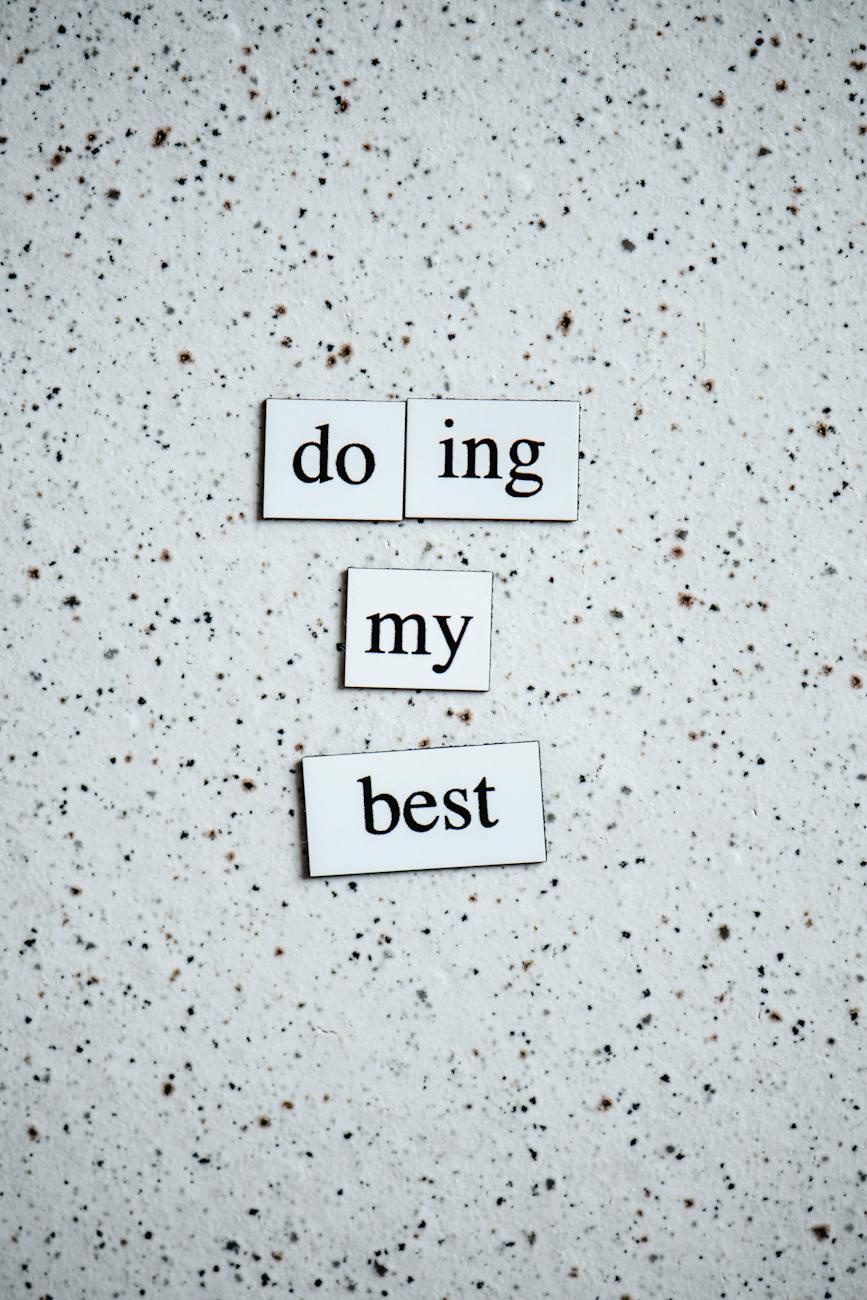 4. Always Do Your Best: