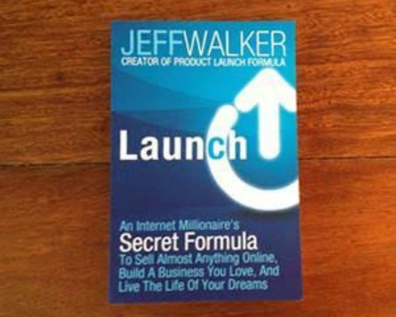 "Launch" by Jeff walker