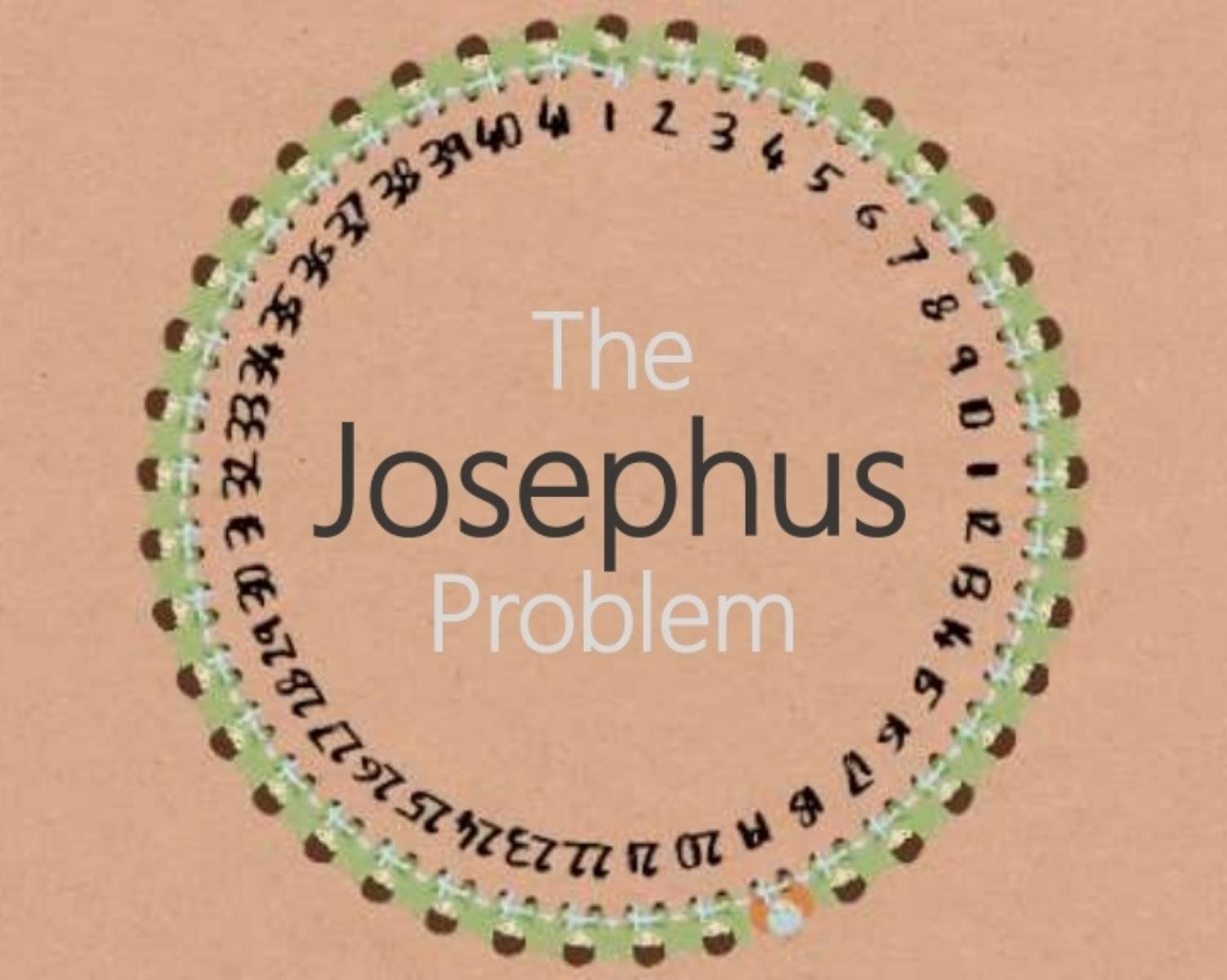 The Question (Josephus Problem)
