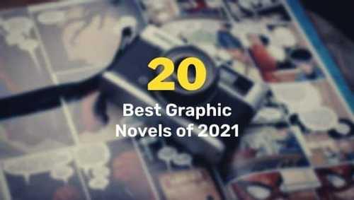 20 Best Graphic Novels of 2021 | Top 20 Graphic Books in 2021