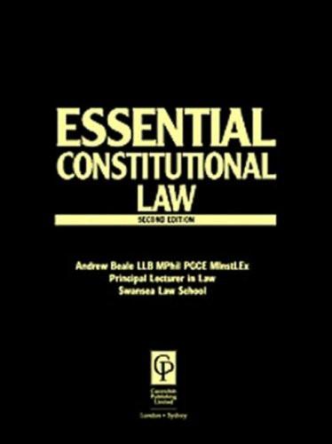 Essential Constitutional and Administrative Law