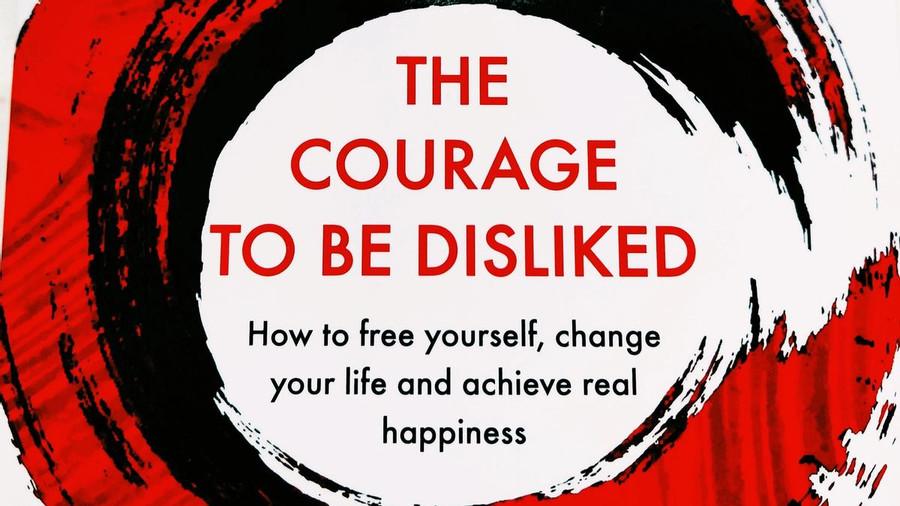 6. The Courage To Be Disliked:   