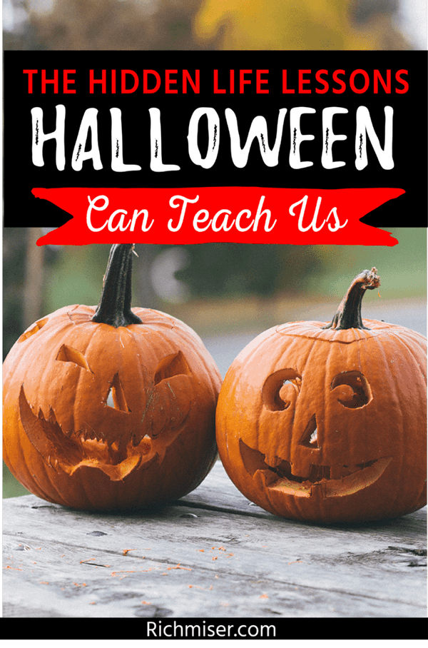 The Hidden Life Lessons Halloween Can Teach Us