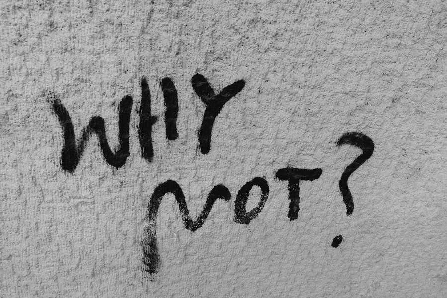 Use 'Why Not' Instead 