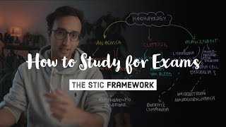 How to Study for Exams - The STic Framework for Effective Learning