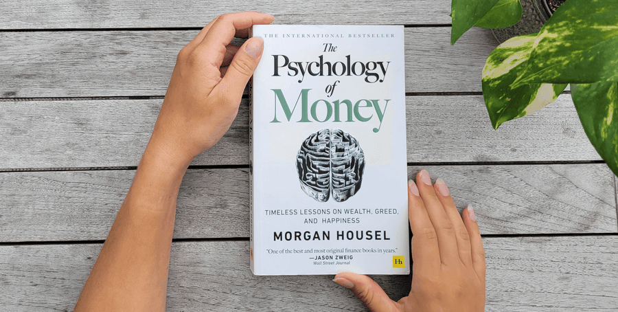 5. The Psychology of Money:  