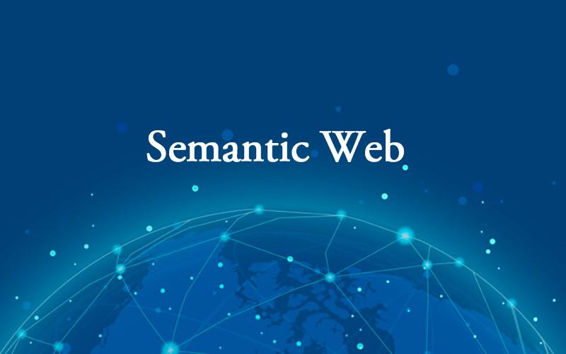 (1)Semantic Web: