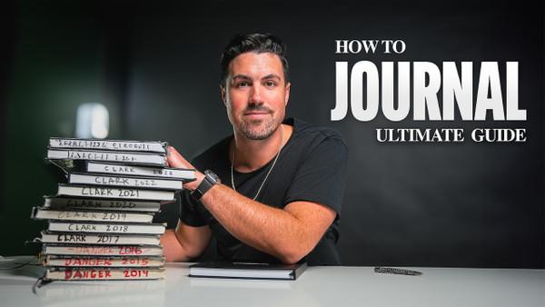 The ULTIMATE guide to keeping a Journal (2024)