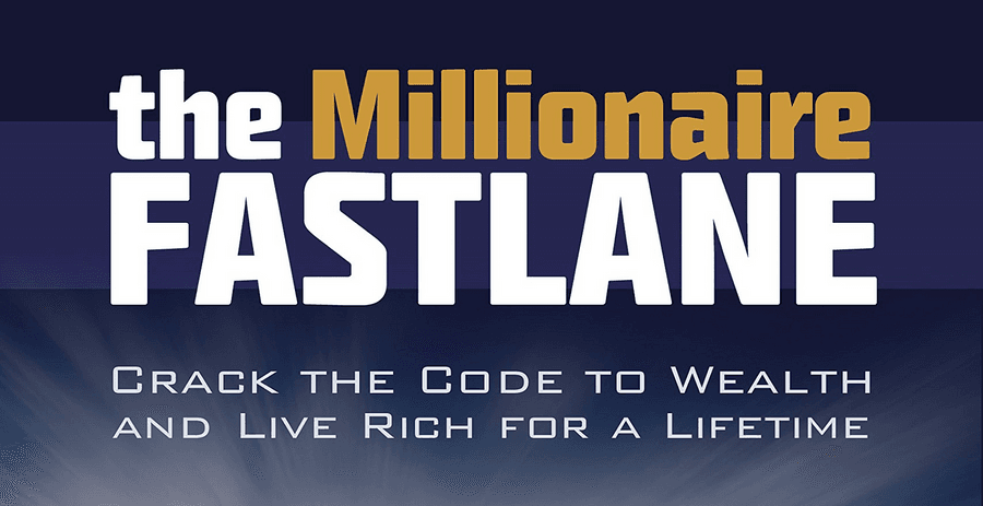 9. The Millionaire Fastlane: 
