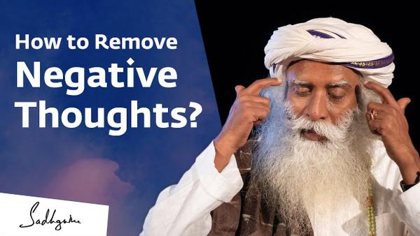 How to Remove Negative Thoughts?