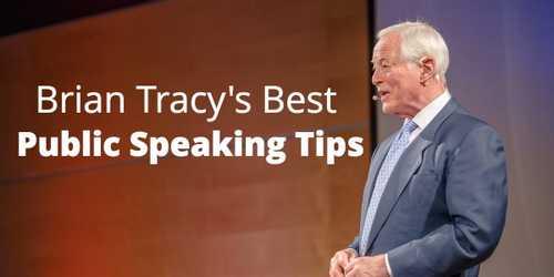 Public Speaking Tips: The Ultimate Guide From Brian Tracy
