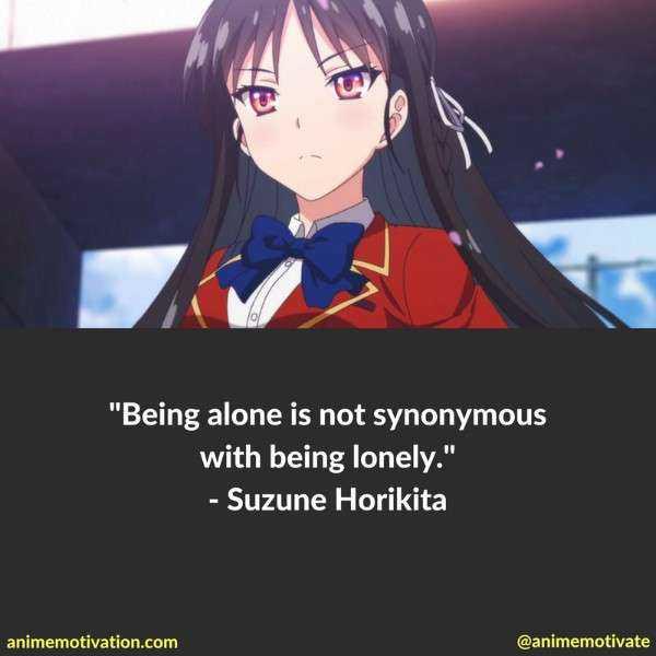 8. Being alone isn’t a bad thing